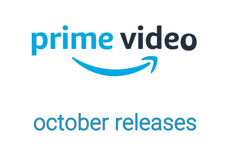 Coming to Amazon Prime October 2019 Pop Culture Press