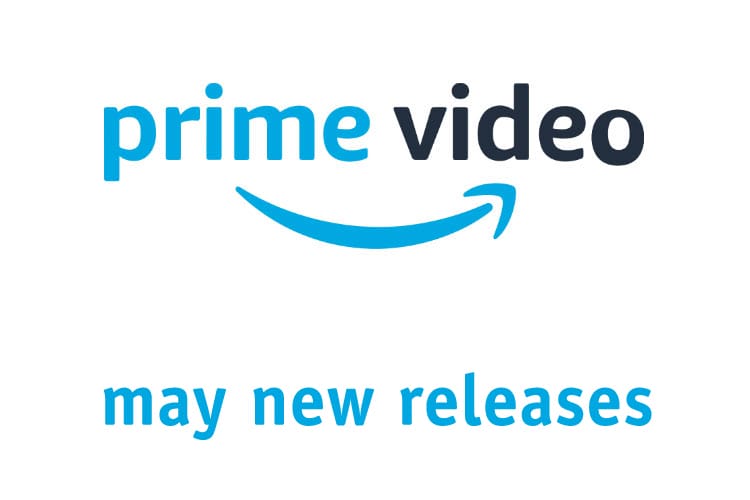 StayatHome with Amazon Prime�s May 2020 Releases Pop
