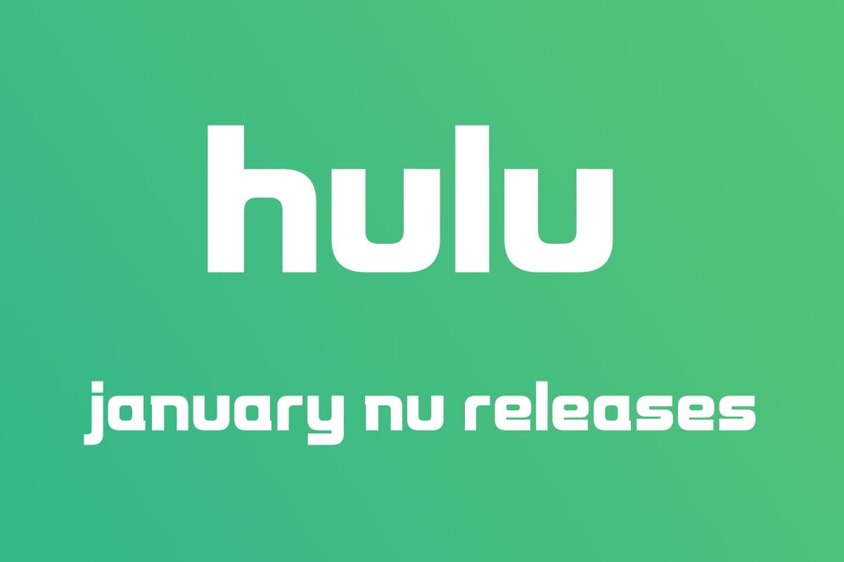 What's Streaming on Hulu in January 2022 Pop Culture Press
